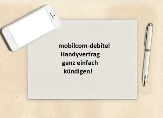 Handy Kündigung Vorlage Mobilcom Debitel